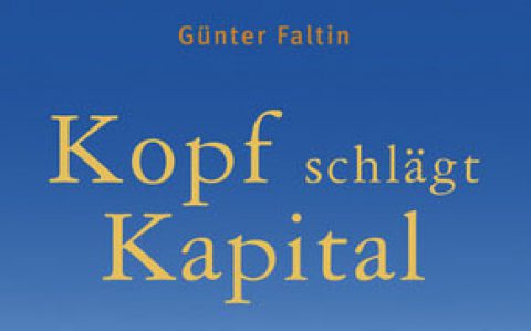 Kopf schlägt Kapital