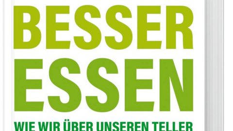 Buchpräsentation „Besser Essen – Wie wir über unseren Teller die Welt gestalten“