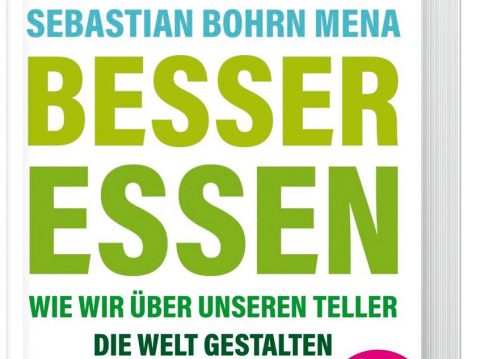 Buchpräsentation „Besser Essen – Wie wir über unseren Teller die Welt gestalten“