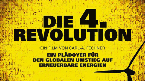 Filmtipp: Die 4. Revolution – Energy Autonomy