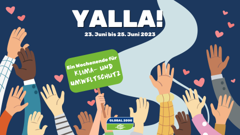 Yalla-Weekend: Global 2000 sucht Verstärkung für den Klimaschutz